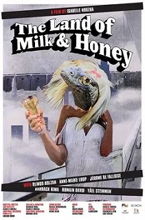 Постер Земля обетованная (The Land of Milk and Honey)