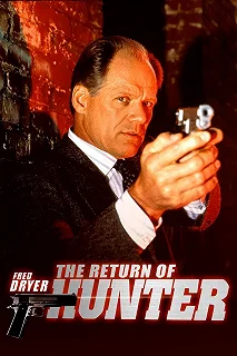 Постер Возвращение охотника (The Return of Hunter)