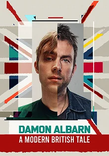 Постер Дэймон Албарн. Современная британская сказка (Damon Albarn: a modern British tale)