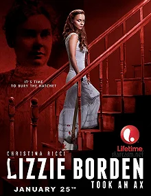 Постер Лиззи Борден взяла топор (Lizzie Borden Took an Ax)