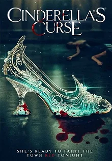 Постер Проклятие Золушки (Cinderella's Curse)