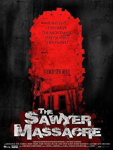 Постер Резня на ферме Сойеров (The Sawyer Massacre)