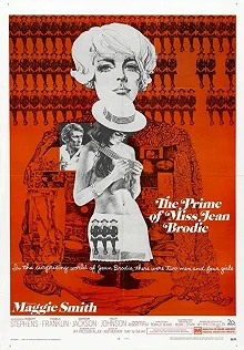 Постер Расцвет мисс Джин Броди (The Prime of Miss Jean Brodie)