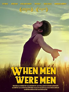 Постер Когда мужчины были мужчинами (When Men Were Men)