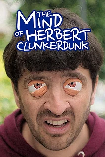 Постер Внутри Герберта Кланкерданка (The Mind of Herbert Clunkerdunk)