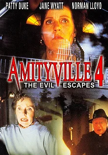 Постер Амитивилль 4: Зло спасается (Amityville Horror: The Evil Escapes)