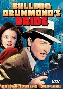 Постер Невеста Бульдога Драммонда (Bulldog Drummond's Bride)