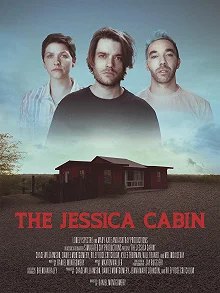 Постер Дом Джессики (The Jessica Cabin)