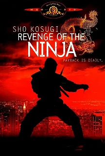 Постер Месть ниндзя (Revenge of the Ninja)