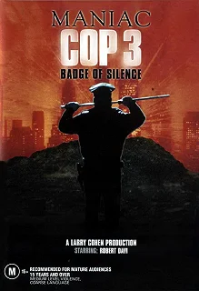 Постер Маньяк-полицейский 3: Знак молчания (Maniac Cop 3: Badge of Silence)