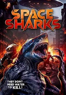 Постер Космические акулы (Space Sharks)