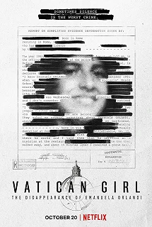 Постер Девочка из Ватикана: исчезновение Эмануэлы Орланди (Vatican Girl: The Disappearance of Emanuela Orlandi)