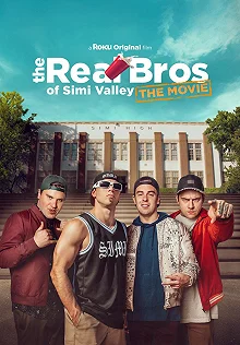 Постер Пацаны из Сими-Вэлли: Встреча выпускников (The Real Bros of Simi Valley)