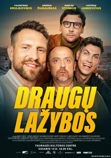 Постер Спор между друзьями (Draugu lazybos)