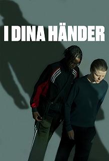 Постер В твоих руках (I dina händer)