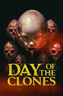 Постер День клонов (Day of the Clones)