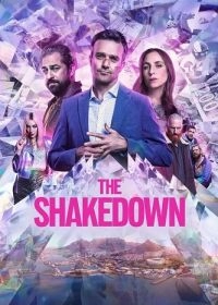 Постер Вымогательство (The Shakedown)