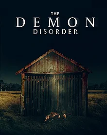 Постер Пришествие демона (The Demon Disorder)