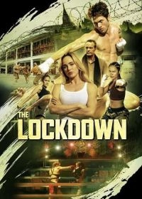 Постер Изоляция (The Lockdown)