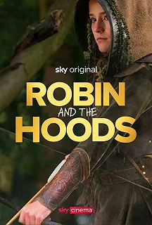 Постер Робин Гуд (Robin and the Hoods)