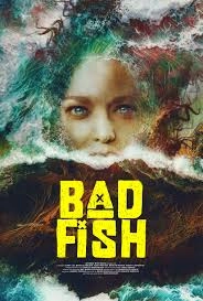 Постер Дрянная рыба (Bad Fish)