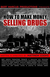 Постер Как заработать деньги, продавая наркотики (How to Make Money Selling Drugs)