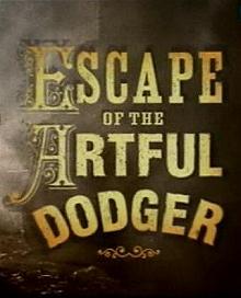 Постер Побег Артфула Доджера (Escape of the Artful Dodger)