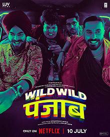 Постер Дикий, дикий Пенджаб (Wild Wild Punjab)