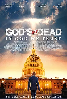 Постер Бог не умер: Мы верим в бога (God's Not Dead: In God We Trust)