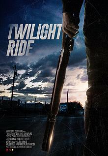 Постер Дорога в сумерках (Twilight Ride)