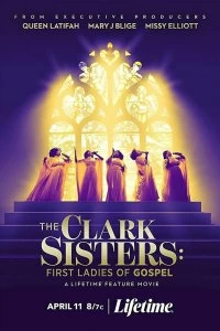 Кларк систерс: Первые дамы в христианском чарте - Постер