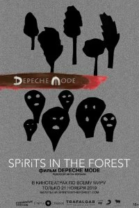 Depeche Mode: Spirits in the Forest - Постер