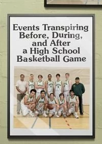 События, происходящие до, во время и после баскетбольного матча в школе - Постер