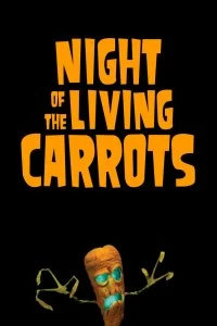 Ночь живых морковок - Постер
