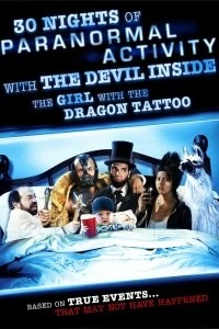 30 ночей паранормального явления с одержимой девушкой с татуировкой дракона - Постер