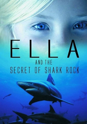 Элла и тайна акульей скалы - Постер