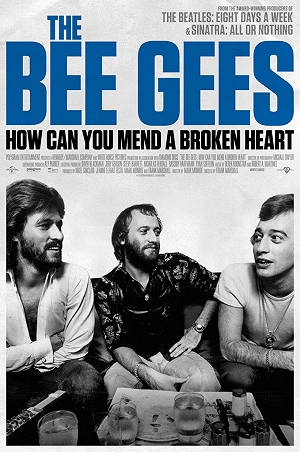 История группы Bee Gees: Как собрать разбитое сердце - Постер
